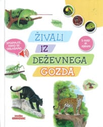 Grahovac Živali iz deževnega gozda