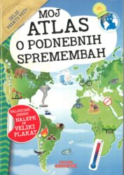 Grahovac Moj atlas klimatskih promjena